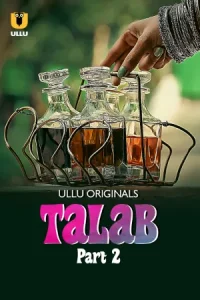Talab – Part 2 Hindi